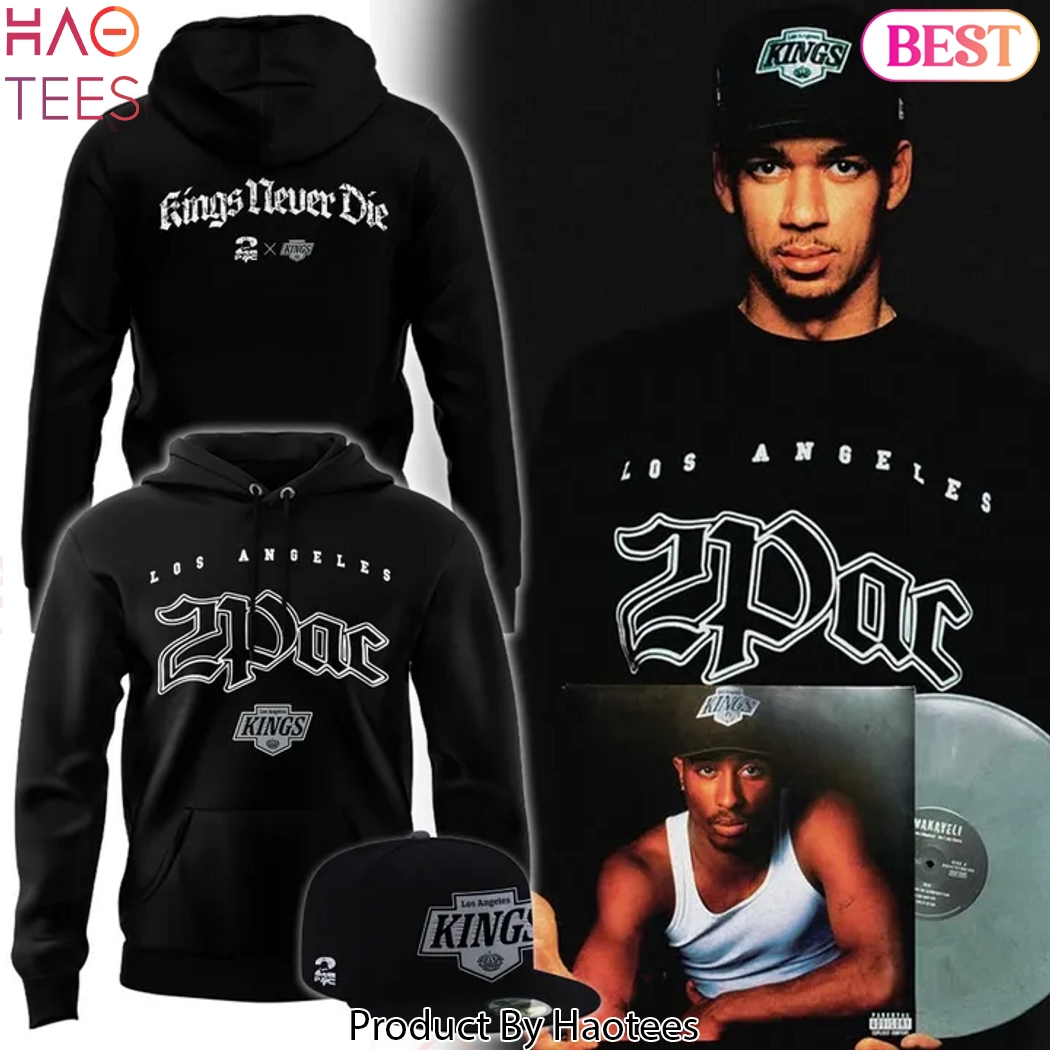 2PAC x Los Angeles Kings - Kings Never Die Design Hoodie 2PAC x Los Angeles Kings - Kings Never Die Design Hoodie