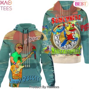 Jimmy Buffett Its Five O Clock Somewhere Design Hoodie