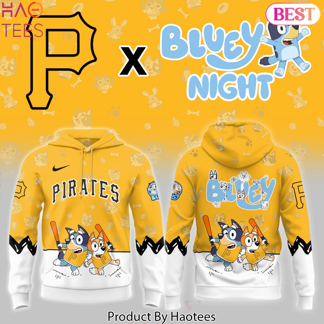 Pittsburgh Pirates Bluey Night 2025 Design Hoodie Pittsburgh Pirates Bluey Night 2025 Design Hoodie