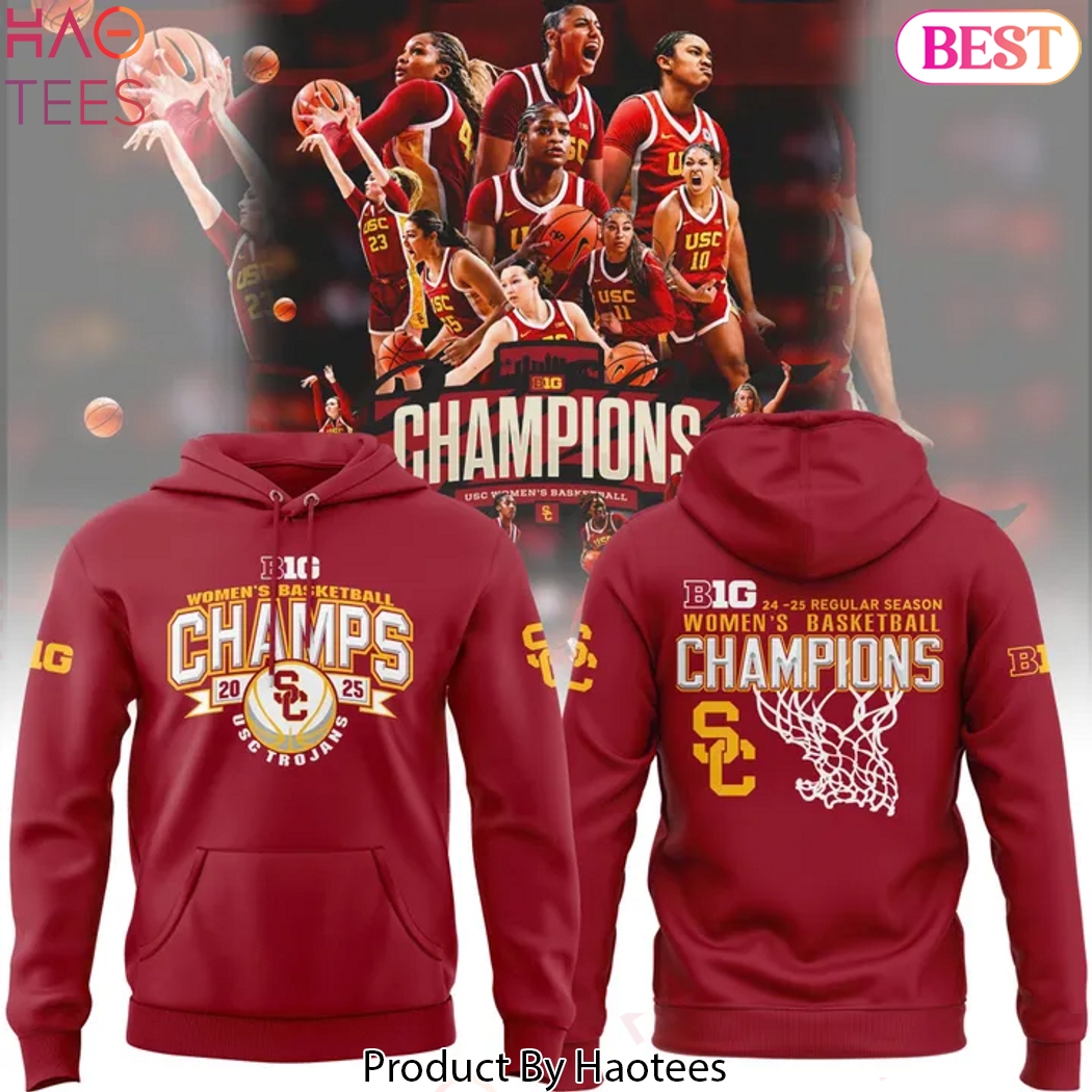 USC Trojans Big Ten Champions Basketball 2025 Design Hoodie USC Trojans Big Ten Champions Basketball 2025 Design Hoodie