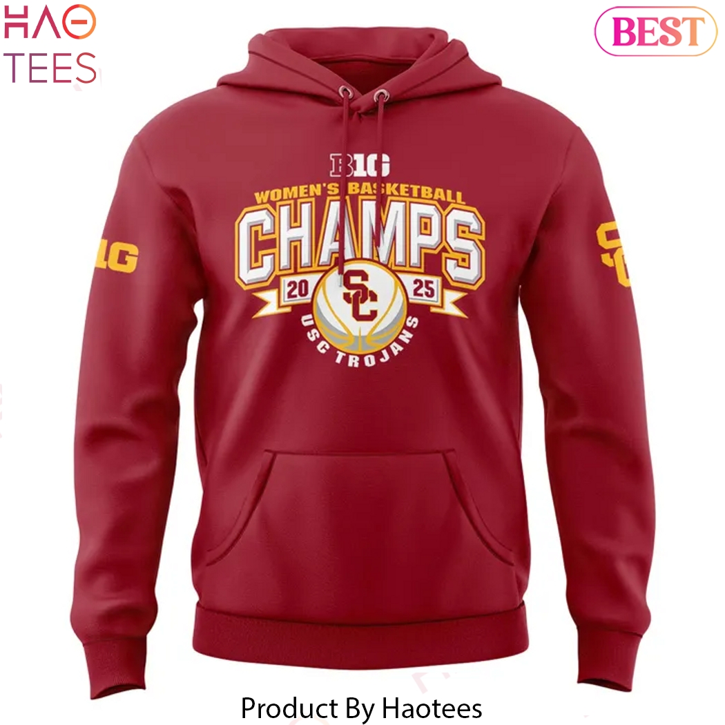 USC Trojans Big Ten Champions Basketball 2025 Design Hoodie USC Trojans Big Ten Champions Basketball 2025 Design Hoodie
