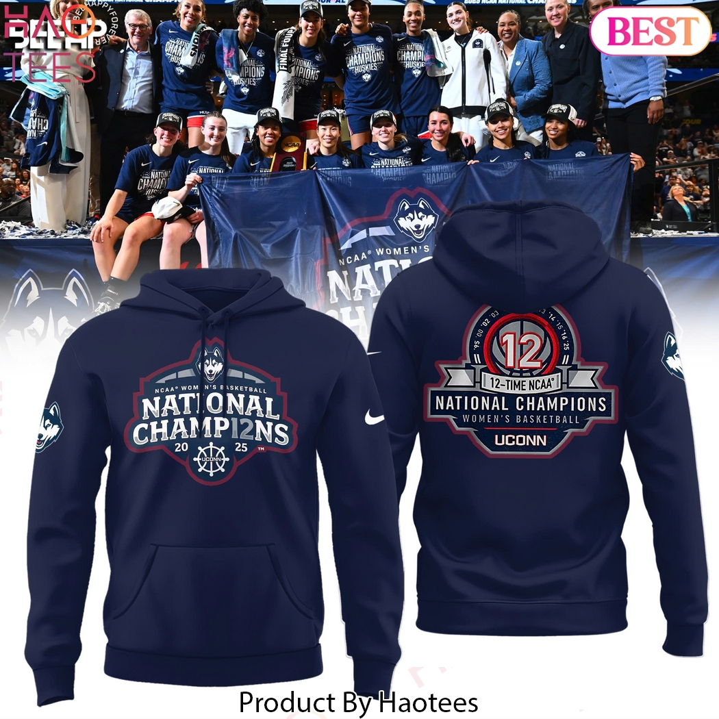 12 Times UConn Huskies 2025 NCAA Womens Basketball National Champions Design Hoodie 12 Times UConn Huskies 2025 NCAA Womens Basketball National Champions Design Hoodie