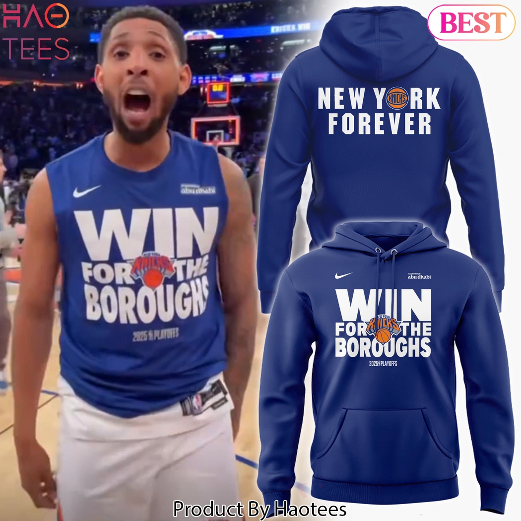 2025 Playoffs New York Knicks Win For The Boroughs Design Hoodie 2025 Playoffs New York Knicks Win For The Boroughs Design Hoodie