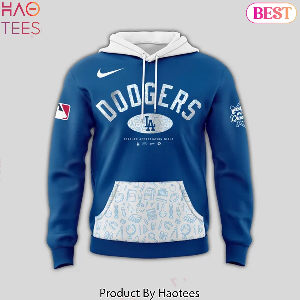 Los Angeles Dodgers 2025 Teacher Appreciation Day Design Hoodie Los Angeles Dodgers 2025 Teacher Appreciation Day Design Hoodie