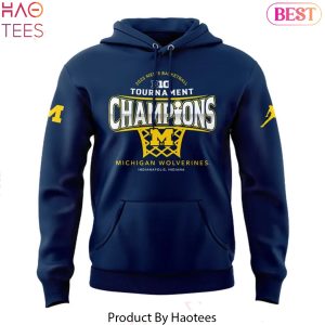 Michigan Wolverines Big Ten Mens Basketball Conference Tournament Champions Design Hoodie
