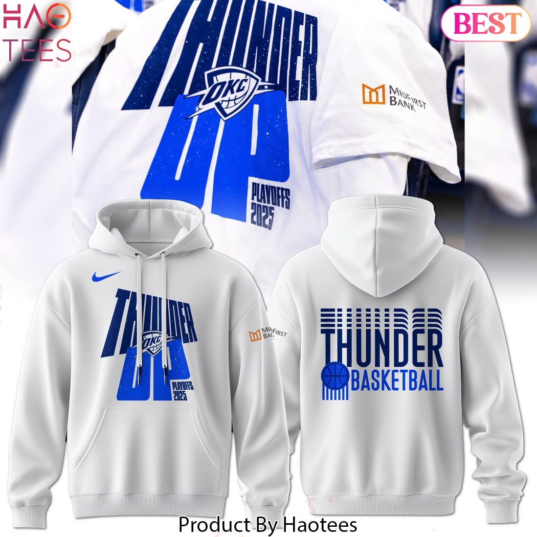 Oklahoma City Thunder 2025 Playoffs Design Up Hoodie Oklahoma City Thunder 2025 Playoffs Design Up Hoodie