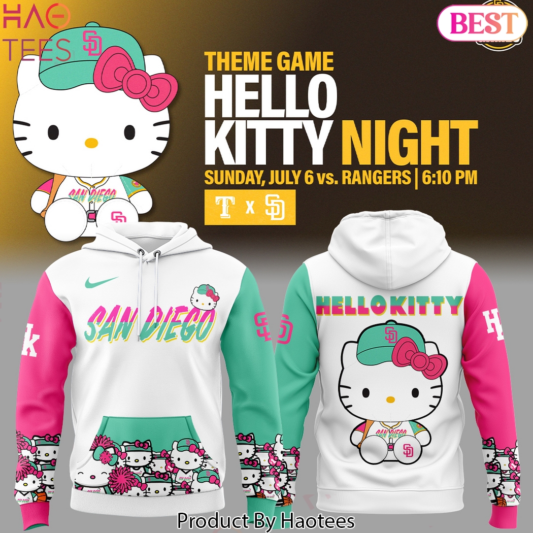 San Diego Padres Theme Game Hello Kitty Night 2025 Design Hoodie San Diego Padres Theme Game Hello Kitty Night 2025 Design Hoodie