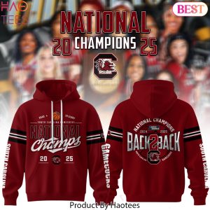 South Carolina Gamecocks Womens Basketball National Champions 2024-2025 Back 2 Back Design Hoodie – Red