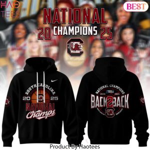 South Carolina Gamecocks Womens Basketball National Champions 2024-2025 Back 2 Back Road To Glory Design Hoodie