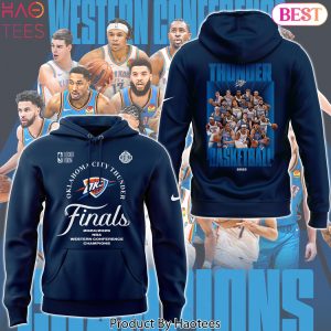 2024-2025 Oklahoma City Thunders Western Conference Champs Finals Design Hoodie