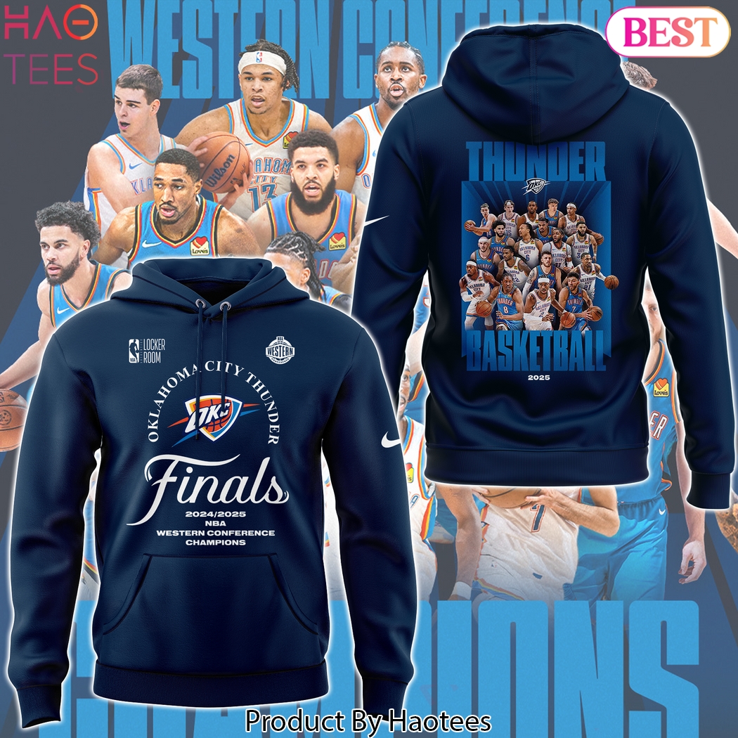 2024-2025 Oklahoma City Thunders Western Conference Champs Finals Design Hoodie 2024-2025 Oklahoma City Thunders Western Conference Champs Finals Design Hoodie