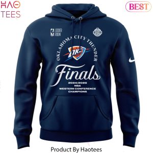 2024-2025 Oklahoma City Thunders Western Conference Champs Finals Design Hoodie