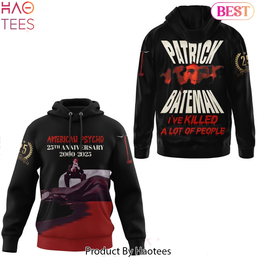 American Psycho 25th Anniversary 2000-2025 Patrick Bateman Design Hoodie American Psycho 25th Anniversary 2000-2025 Patrick Bateman Design Hoodie