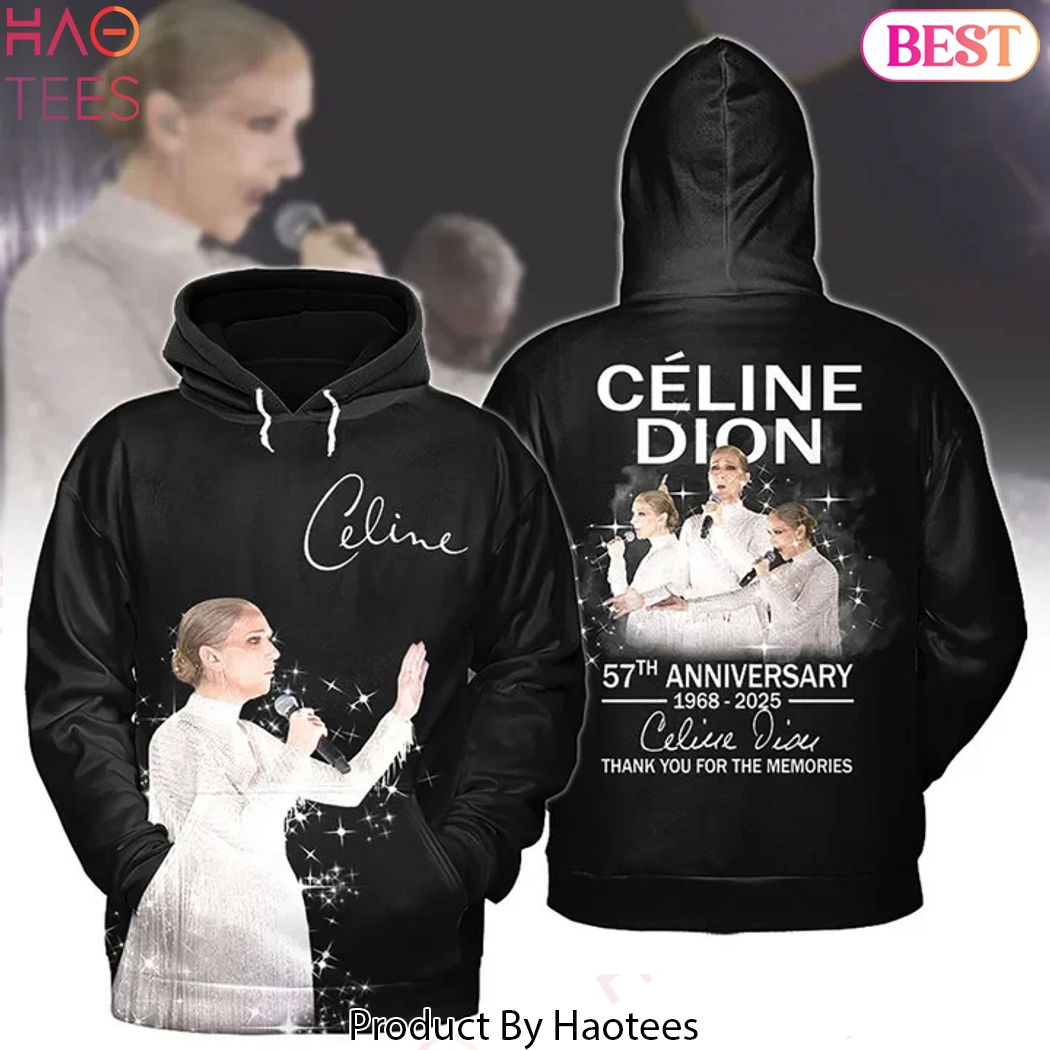 Celine Dion 57th Anniversary 1968-2025 Signature Thank You For The Memories Design Hoodie Celine Dion 57th Anniversary 1968-2025 Signature Thank You For The Memories Design Hoodie