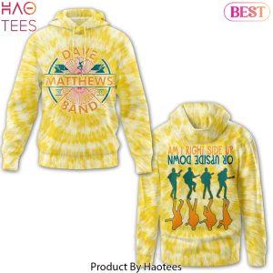 Dave Matthews Band Am I Right Side Up Design Hoodie