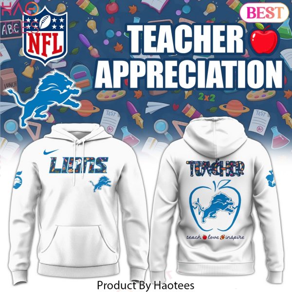 Detroit Lions Teacher Night Design Hoodie – White