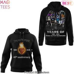 Dream Theater 40th Anniversary 1985-2025 Thank You For The Memories Design Hoodie
