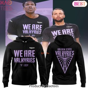 Golden State Valkyries We Are Valkyries Design Hoodie