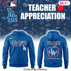 Los Angeles Dodgers Teacher 2025 Design Blue Hoodie