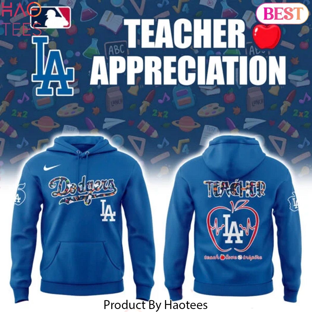 Los Angeles Dodgers Teacher 2025 Design Blue Hoodie Los Angeles Dodgers Teacher 2025 Design Blue Hoodie