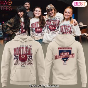 Montreal Victoire 2025 Series Eliminatoires Design Hoodie