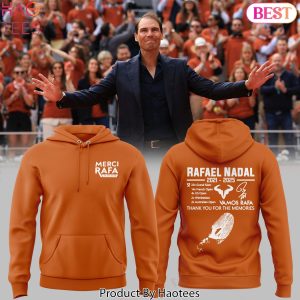 Rafael Nadal 2021-2025 Vamos Rafa Thank You For The Memories Design Hoodie
