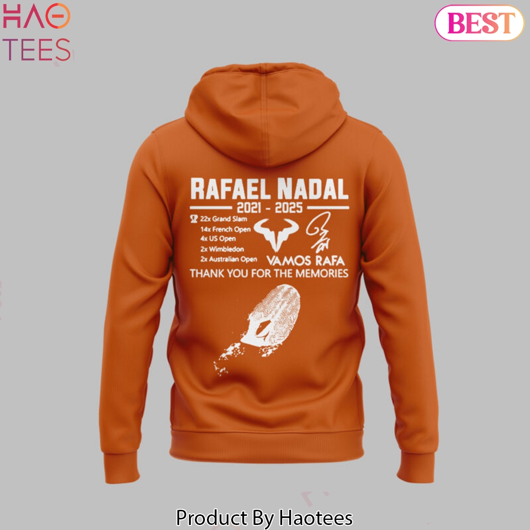 Rafael Nadal 2021-2025 Vamos Rafa Thank You For The Memories Design Hoodie Rafael Nadal 2021-2025 Vamos Rafa Thank You For The Memories Design Hoodie