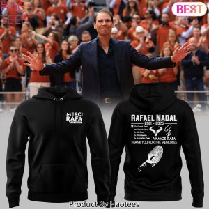 Rafael Nadal 2021-2025 Vamos Rafa Thank You For The Memories Signature Design Hoodie
