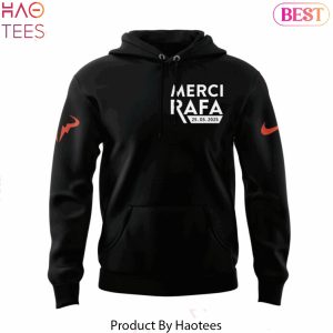 Rafael Nadal Merci Rafa 25-05-2025 Design Hoodie – Black