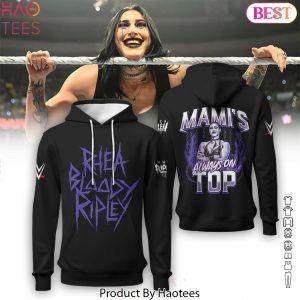 Rhea Bloody Ripley Mami Always On Top WWE Design Hoodie
