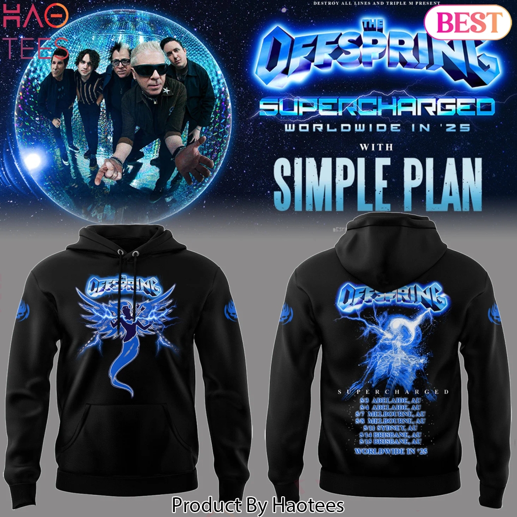 The Offspring Supercharged In 25 Tour With Simple Plan Design Hoodie The Offspring Supercharged In 25 Tour With Simple Plan Design Hoodie