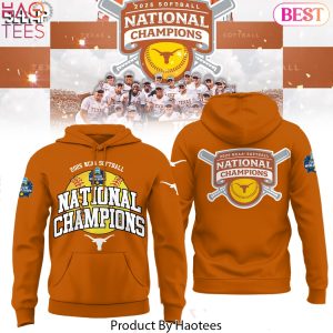 2025 NCAA Softball Women College World Series Champions Texas Longhorns Design Hoodie