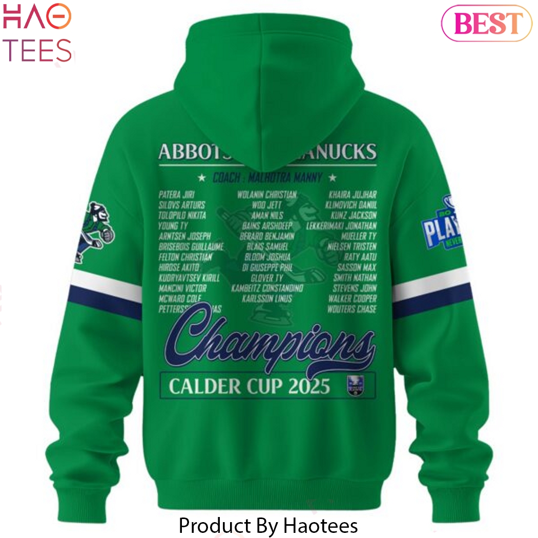 Abbotsford Canucks AHL Champions Calder Cup 2025 Design Hoodie Abbotsford Canucks AHL Champions Calder Cup 2025 Design Hoodie