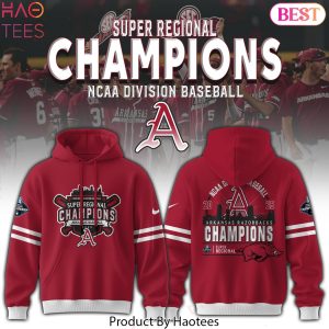 Arkansas Razorbacks 2025 Super Regionals Champions Design Hoodie