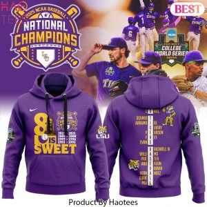 LSU Tigers 2025 NCAA Division National Champions 8 Is Sweet Design Hoodie
