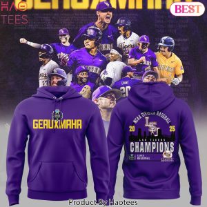 LSU Tigers 2025 Super Regional Geauxmaha Road To Omaha Design Hoodie