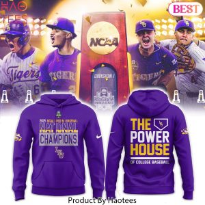 LSU Tigers Baseball 2025 NCAA National Champions The Power House Of College Baseball Design Hoodie