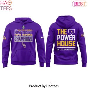 LSU Tigers Baseball 2025 NCAA National Champions The Power House Of College Baseball Design Hoodie
