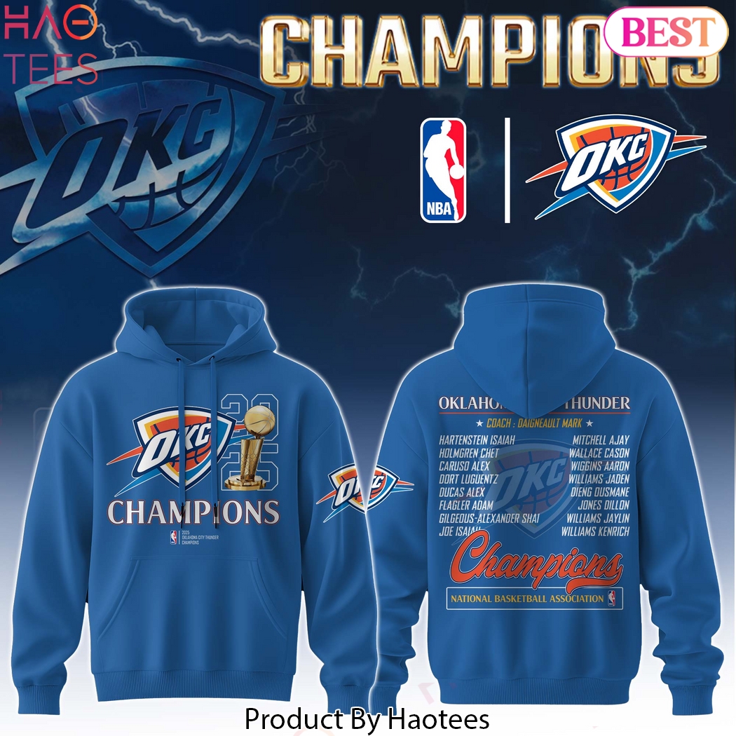 Oklahoma City Thunder Champion National Basketball Association Design Hoodie Oklahoma City Thunder Champion National Basketball Association Design Hoodie
