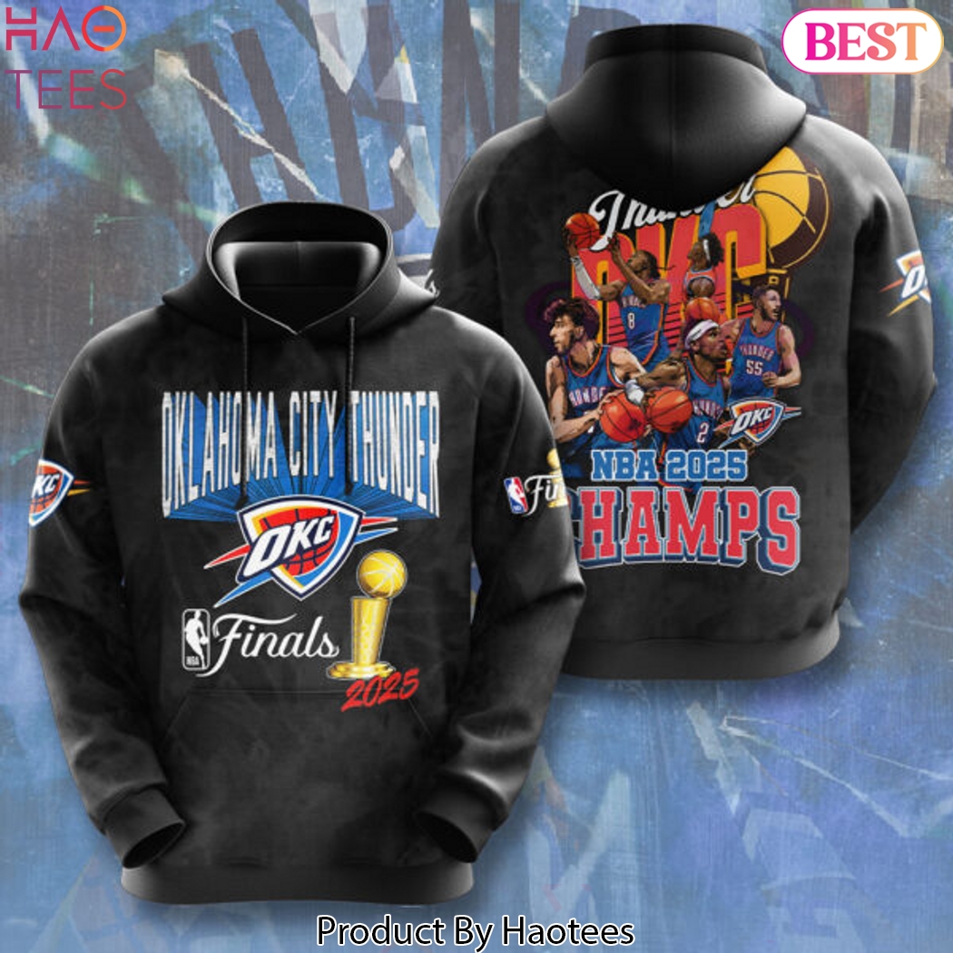 Oklahoma City Thunder Finals NBA 2025 Champs Design Hoodie Oklahoma City Thunder Finals NBA 2025 Champs Design Hoodie