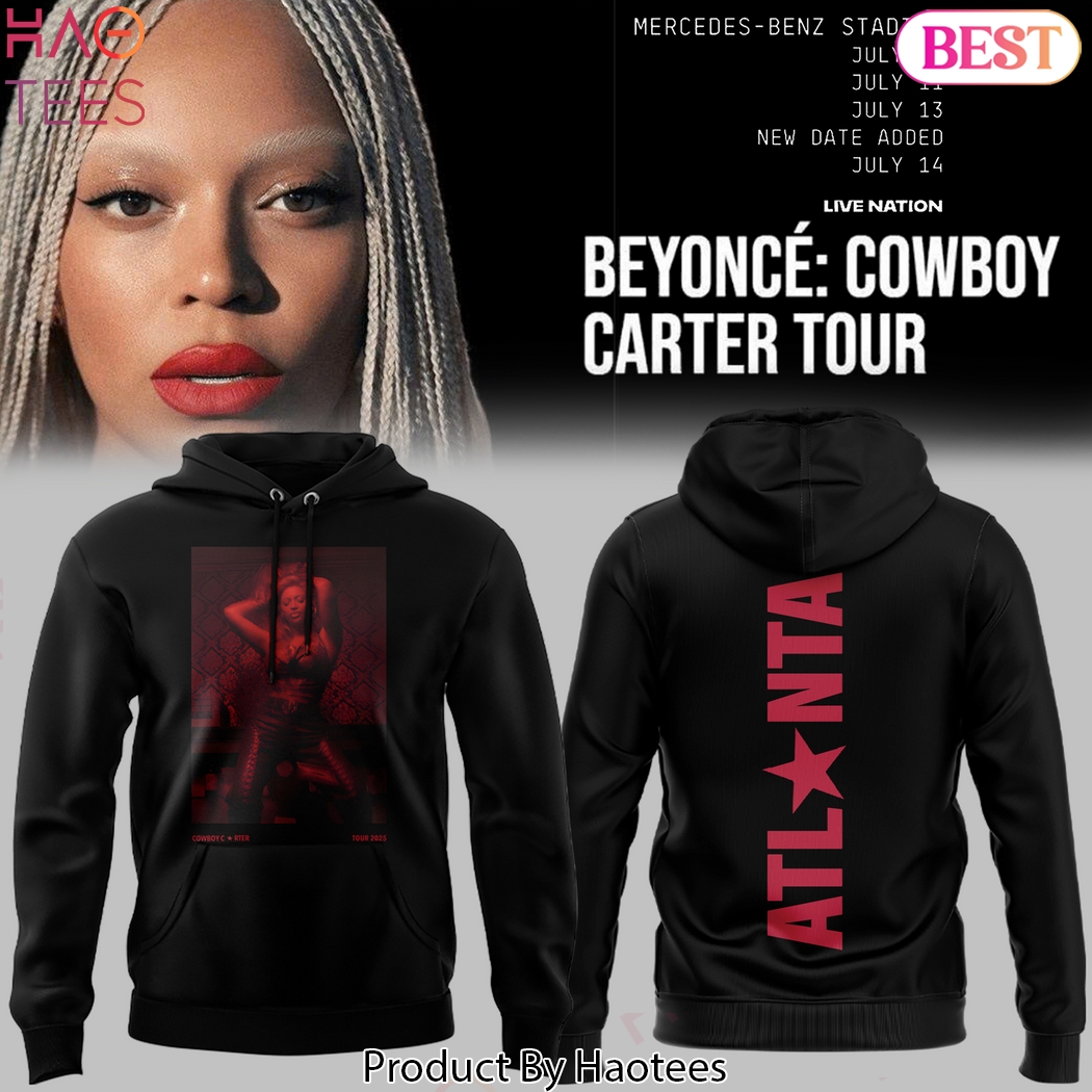 2025 Beyonce Cowboy Carter Tour Atlanta Design Hoodie 2025 Beyonce Cowboy Carter Tour Atlanta Design Hoodie