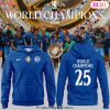 Chelsea We ve Won It All Again Design Hoodie