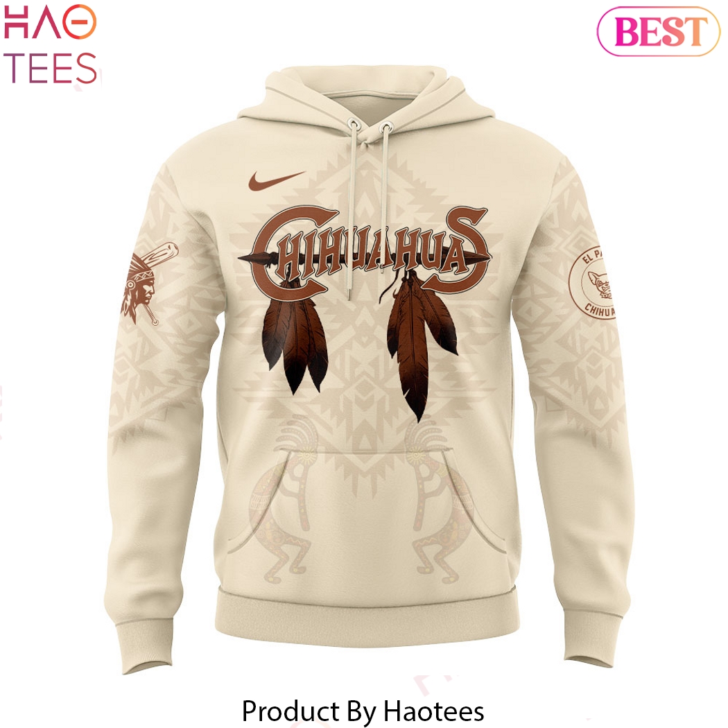 El Paso Chihuahuas Native American Heritage Month Design Hoodie El Paso Chihuahuas Native American Heritage Month Design Hoodie