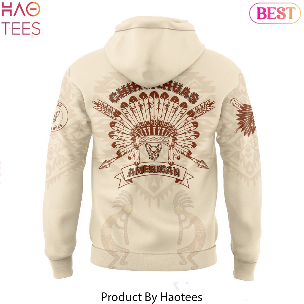 El Paso Chihuahuas Native American Heritage Month Design Hoodie El Paso Chihuahuas Native American Heritage Month Design Hoodie