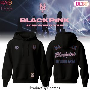 New York Mets x BlackPink 2025 Deadline World Tour In Your Area Design Hoodie