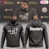 Pittsburgh Steelers We Donot Care Design Hoodie