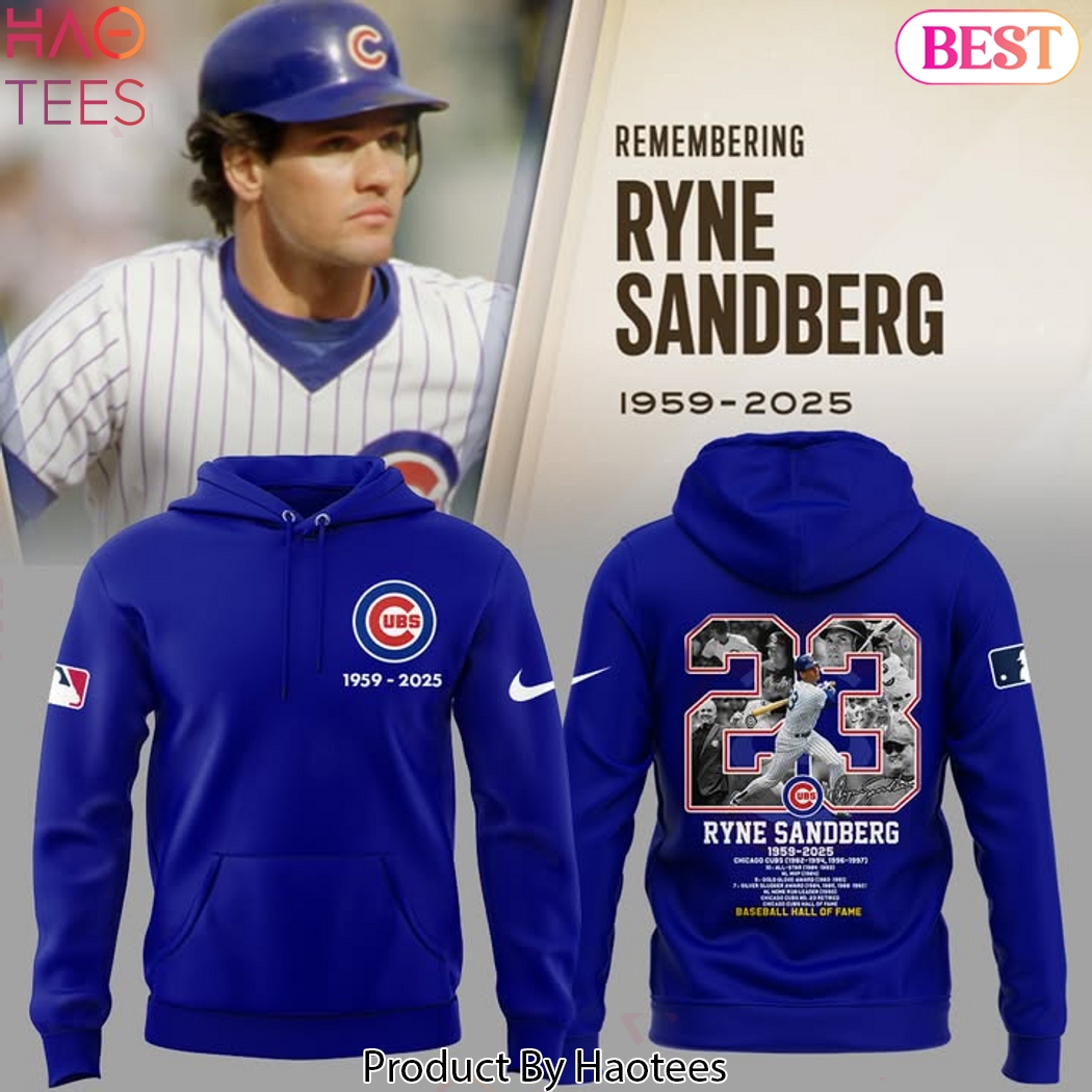 Remembering Ryne Sandberg Baseball Hall Of Fame Hoodie Remembering Ryne Sandberg Baseball Hall Of Fame Hoodie