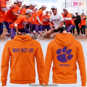 Clemson Tigers Why Not US 2025 Design Hoodie