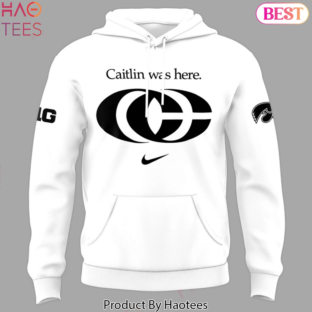 Indiana Fever Caitlin Was Here 22 Design Hoodie Indiana Fever Caitlin Was Here 22 Design Hoodie