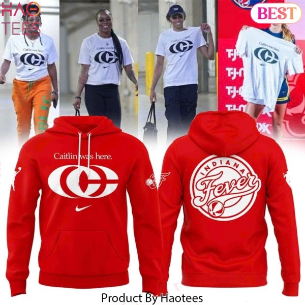 Indiana Fever Caitlin Was Here Design Hoodie – Red